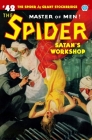 The Spider #42: Satan's Workshop By Emile C. Tepperman, John Fleming Gould (Illustrator), John Newton Howitt (Illustrator) Cover Image