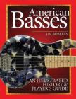 American Basses: An Illustrated History & Player's Guide Cover Image