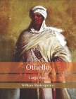 Othello: Large Print Cover Image