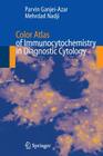 Color Atlas of Immunocytochemistry in Diagnostic Cytology Cover Image