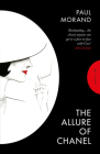 The Allure of Chanel (Pushkin Press Classics) By Paul Morand, Euan Cameron (Translated by) Cover Image
