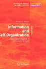 Information and Self-Organization: A Macroscopic Approach to Complex Systems By Hermann Haken Cover Image
