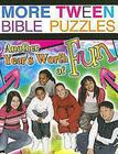 More Tween Bible Puzzles: Another Year's Worth of Fun! By Marcia Stoner Cover Image