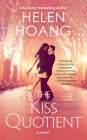 The Kiss Quotient By Helen Hoang Cover Image