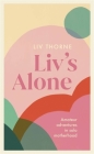 Liv's Alone: Amateur Adventures in Solo Motherhood Cover Image