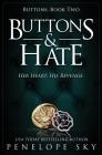 Buttons and Hate By Penelope Sky Cover Image