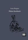 Pfalzer Kochbuch By Anna Bergner Cover Image