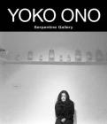 Yoko Ono: To the Light By Yoko Ono (Artist), Alexandra Munroe, Chrissie Iles (Text by (Art/Photo Books)) Cover Image
