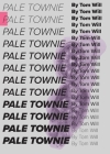 Pale Townie By Tom Will Cover Image