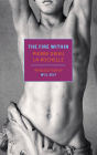 The Fire Within By Pierre Drieu La Rochelle, Richard Howard (Translated by), Will Self (Introduction by) Cover Image