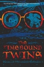 The Timebound Twins By Savannah Whitemarsh-Hoffmann Cover Image