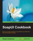 SoapUI Cookbook Cover Image