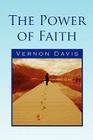 The Power of Faith By Vernon Davis Cover Image