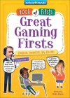 Great Gaming Firsts: Creators, Inventors, and Gamers Cover Image