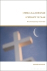 Evangelical Christian Responses to Islam: A Contemporary Overview By Richard McCallum Cover Image