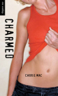 Charmed (Orca Soundings) By Carrie Mac Cover Image