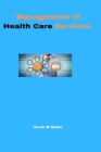 Management of Health Care Services Cover Image