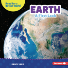 Earth: A First Look By Percy Leed Cover Image