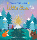 Little Star (You are the Light #3) By Lisa Edwards, Kat Kalindi (Illustrator) Cover Image