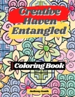 Creative Haven Entangled Art Coloring Book For Adults: Wonderful Landscape Coloring Pages For Stress Relieving and Relaxation By Anthony Smith Cover Image