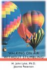 Walking on Air Without Stumbling Cover Image