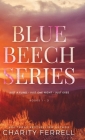 Blue Beech Series 1-3 By Charity Ferrell Cover Image