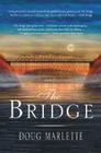 The Bridge By Doug Marlette Cover Image