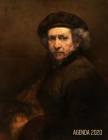 Rembrandt Agenda 2020: Autoritratto con Berretto - Agenda di 12 Mesi con Calendario 2020 - Pianificatore Giornaliera - Maestro Olandese By Palode Bode Cover Image