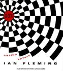Casino Royale (James Bond Novels (Audio)) By Ian Fleming, Dan Stevens (Read by) Cover Image