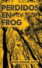 Perdidos en Frog Cover Image
