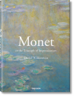 Monet or the Triumph of Impressionism By Daniel Wildenstein Cover Image