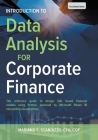 Data Analysis for Corporate Finance: Building financial models using SQL, Python, and MS PowerBI By Mariano F. Scandizzo Cfa Cqf Cover Image