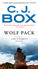 Wolf Pack (A Joe Pickett Novel #19) By C. J. Box Cover Image