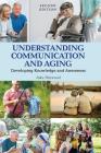 Understanding Communication and Aging Cover Image