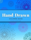 Hand-Drawn Coloring Book: Unique mandala images. Cover Image