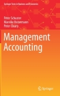 Management Accounting (Springer Texts in Business and Economics) By Peter Schuster, Mareike Heinemann, Peter Cleary Cover Image