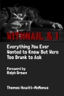 Withnail & I: Everything You Ever Wanted To Know But Were Too Drunk To Ask By Thomas Hewitt-McManus Cover Image