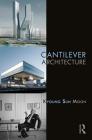 Cantilever Architecture By Kyoung Sun Moon Cover Image