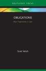Obligations: New Trajectories in Law By Scott Veitch Cover Image