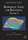 Biophysical Tools for Biologists: In Vivo Techniques Volume 89 (Methods in Cell Biology #89) Cover Image