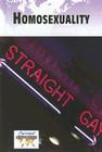 Homosexuality (Current Controversies) By Paul G. Connors (Editor) Cover Image