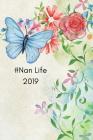 #nan Life 2019: Cool Nan By Yay Publishing Cover Image