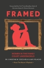 Framed: Women in the Family Court Underworld By Christine M. Cocchiola, Amy Polacko, Ramani Durvasula (Foreword by) Cover Image