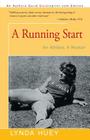 A Running Start: An Athlete, A Woman Cover Image