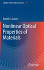 Nonlinear Optical Properties of Materials By Rashid A. Ganeev Cover Image