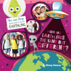 How Are Earthlings the Same But Different? By Kirsty Holmes Cover Image