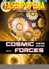 Cosmic Forces: FAS-003 Sourcebook for FASERIPopedia By Jonathan Nolan Cover Image