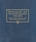 Statehood, DC, and Territorial Quarters 1999-2009: Complete Philadelphia and Denver Mint Collection By Whitman Publishing (Manufactured by) Cover Image