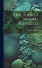 Text-Book of Normal Histology Cover Image
