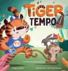 Tiger Tempo By Vicky Weber, Geneviève Viel-Taschereau (Illustrator) Cover Image